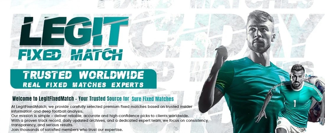 Legit Fixed Match